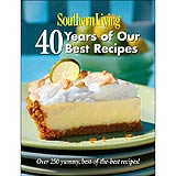 Southern Living 40 Years of Our Best Recipes